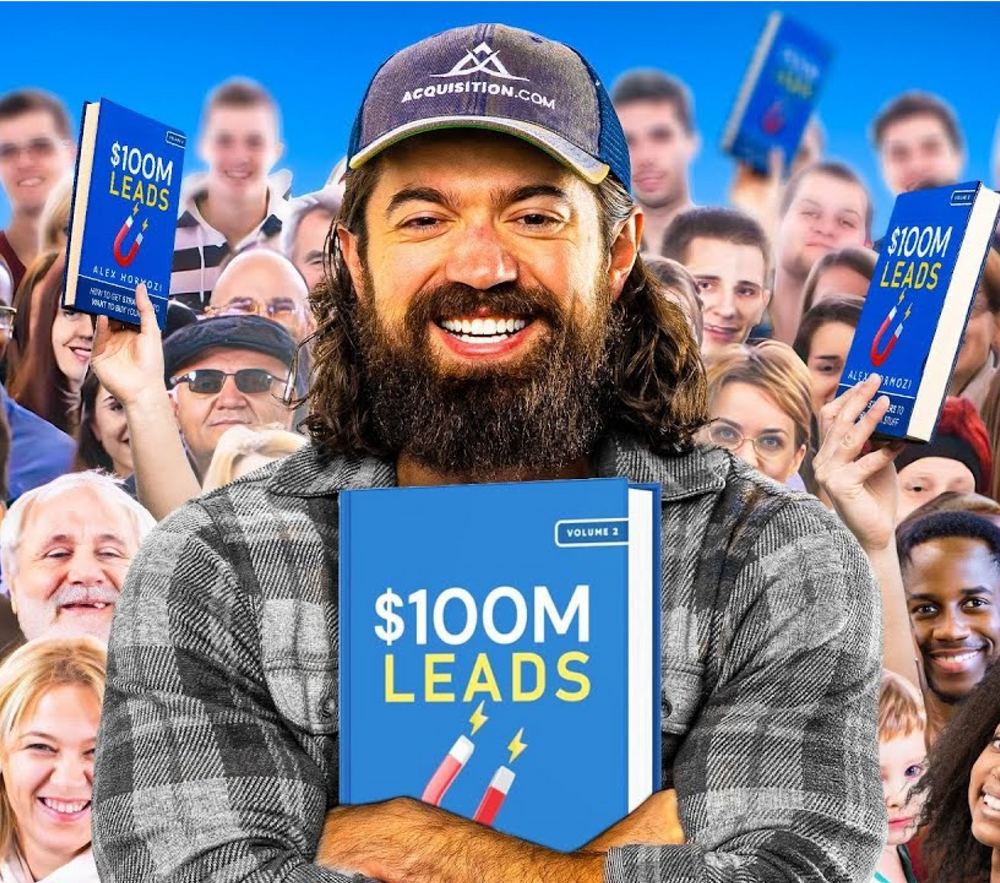 $100M Leads by Alex Hormozi PDF (How to Get Strangers To Want To Buy Your  Stuff)
